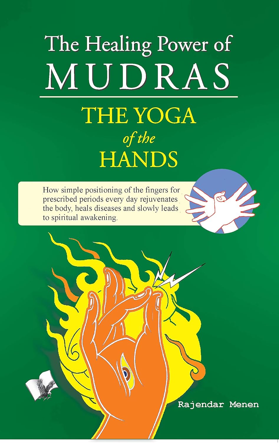 The Healing Power of Mudras-The Yoga of the Hands-Rajendar Menen-Kindle-Stumbit Mudras